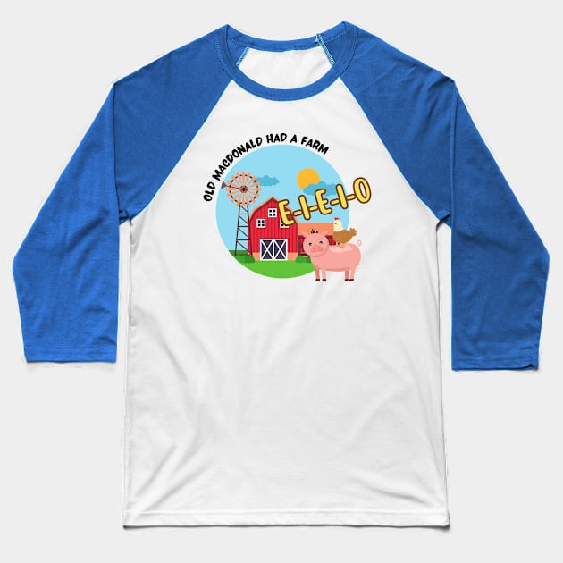 Little Farm E I E I O Baseball T-Shirt by candy queen